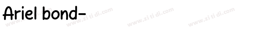 Ariel bond字体转换